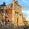 The Stay AdvenTours Experience in Mexico City