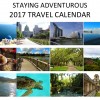 Order the 2017 Staying Adventurous Travel Calendar